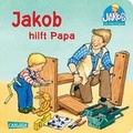 Cover: Jakob hilft Papa - Carlsen