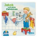 Cover: Jakob und seine Zahnb&uuml;rste - Carlsen