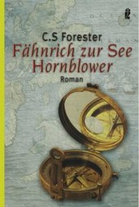 Abbildung von: Fähnrich zur See Hornblower - Ullstein Taschenbuchverlag