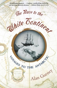Abbildung von: The Race to the White Continent - WW Norton & Co