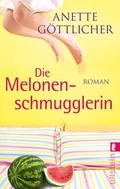 Cover: Die Melonenschmugglerin - Ullstein Taschenbuchverlag