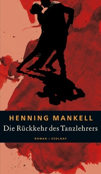 Abbildung von: Die Rückkehr des Tanzlehrers - Zsolnay