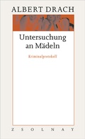Cover: Untersuchung an M&auml;deln - Zsolnay