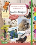 Cover: Mein Forscherhandbuch - In den Bergen - Carlsen