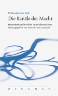 Cover: Die Kan&auml;le der Macht - Zsolnay