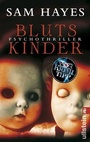Cover: Blutskinder - Ullstein Taschenbuchverlag