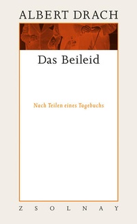 Enlarge image Cover: Das Beileid - Zsolnay