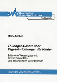 Abbildung von: Thüringer Gesetz über Tageseinrichtungen für Kinder - Deutscher Gemeindeverlag