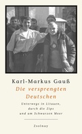 Cover: Die versprengten Deutschen - Zsolnay