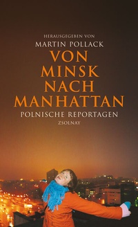 Enlarge image Cover: Von Minsk nach Manhattan - Zsolnay