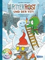 Cover: Ritter Rost: Ritter Rost und der Yeti (mit CD) - Carlsen