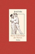 Cover: Kurze Lebensl&auml;ufe der Narren - Zsolnay