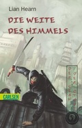 Cover: Der Clan der Otori 0: Die Weite des Himmels - Carlsen