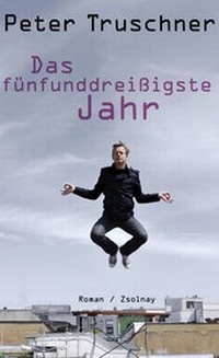 Abbildung von: Das fünfunddreißigste Jahr - Zsolnay