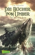 Cover: Die B&uuml;cher von Umber, Band 1: Der gefundene Junge - Carlsen