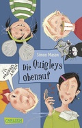 Cover: Die Quigleys, Band 3: Die Quigleys obenauf - Carlsen