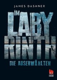 Enlarge image Cover: Die Auserwählten - Im Labyrinth - Carlsen
