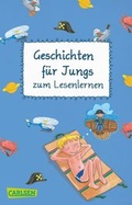 Cover: Geschichten f&uuml;r Jungs zum Lesenlernen - Carlsen