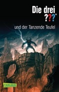 Cover: Die drei ???: und der Tanzende Teufel - Carlsen