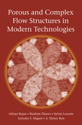 Cover: Porous and Complex Flow Structures in Modern Technologies - Springer