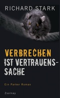 Cover: Verbrechen ist Vertrauenssache - Zsolnay