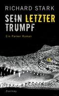 Cover: Sein letzter Trumpf - Zsolnay