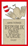 Cover: Republik ohne W&uuml;rde - Zsolnay