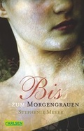 Cover: Biss zum Morgengrauen (Bella und Edward 1) - Carlsen