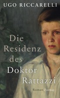 Cover: Die Residenz des Doktor Rattazzi - Zsolnay