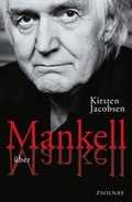 Cover: Mankell &uuml;ber Mankell - Zsolnay