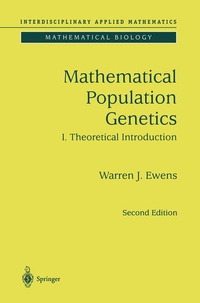 Enlarge image Cover: Mathematical Population Genetics 1 - Springer