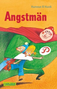 Enlarge image Cover: Angstmän - Carlsen