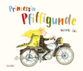 Cover: Prinzessin Pfiffigunde - Carlsen