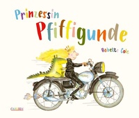 Enlarge image Cover: Prinzessin Pfiffigunde - Carlsen