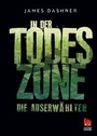 Cover: Die Auserwählten - In der Todeszone - Chicken House