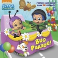 Cover: Bug Parade! (Bubble Guppies) - Random House Inc