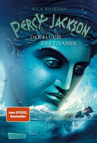 Bild vergrößern Bild: Percy Jackson 3: Der Fluch des Titanen - Carlsen