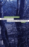Cover: Mindestens tausend Verwandte - Deuticke