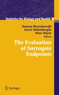 Enlarge image Cover: The Evaluation of Surrogate Endpoints - Springer