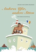 Cover: Anderes Ufer, andere Sitten - Deuticke