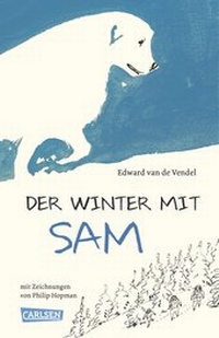 Enlarge image Cover: Der Winter mit Sam - Carlsen