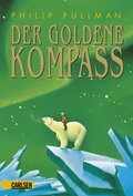 Cover: His Dark Materials, Band 1: Der Goldene Kompass - Carlsen