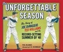 Cover: The Unforgettable Season - Putnam Adult