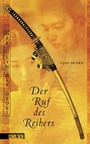 Cover: Der Clan der Otori 4: Der Ruf des Reihers - Carlsen