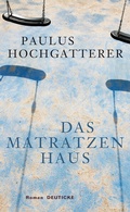 Cover: Das Matratzenhaus - Deuticke