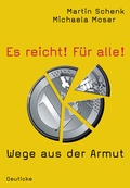 Cover: Es reicht! F&uuml;r alle! - Deuticke
