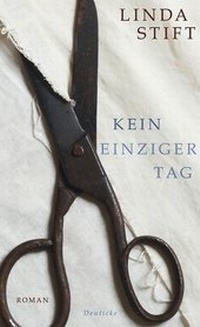 Enlarge image Cover: Kein einziger Tag - Deuticke