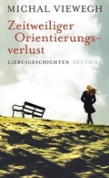 Cover: Zeitweiliger Orientierungsverlust - Deuticke