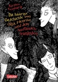 Cover: Die haarige Geschichte von Olga, Henrike und dem Austauschfranzosen - Carlsen