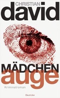 Cover: M&auml;dchenauge - Deuticke